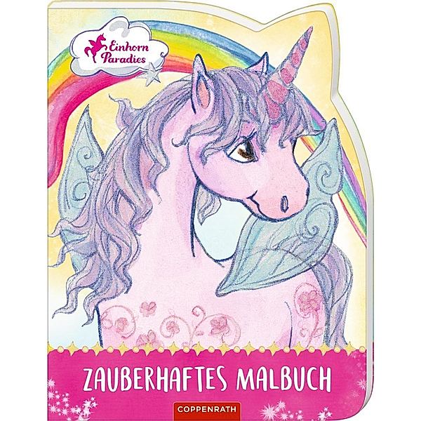 Einhorn-Paradies - Zauberhaftes Malbuch