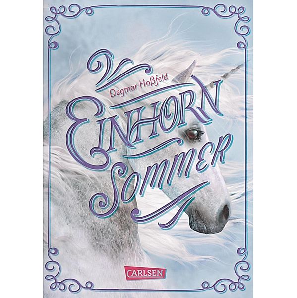 Einhornsommer Bd.1, Dagmar Hossfeld