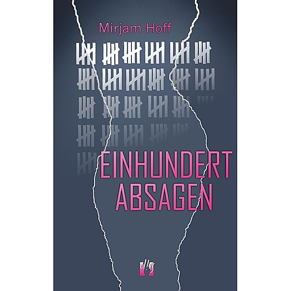 Einhundert Absagen, Mirjam Hoff