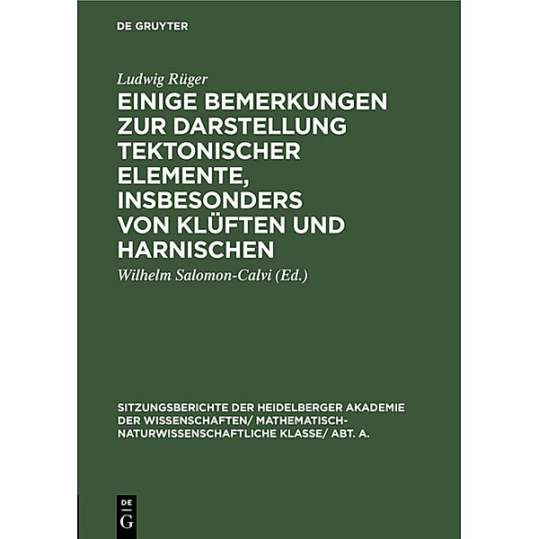 Einige Bemerkungen zur Darstellung tektonischer Elemente, insbesonders von Klüften und Harnischen, Ludwig Rüger