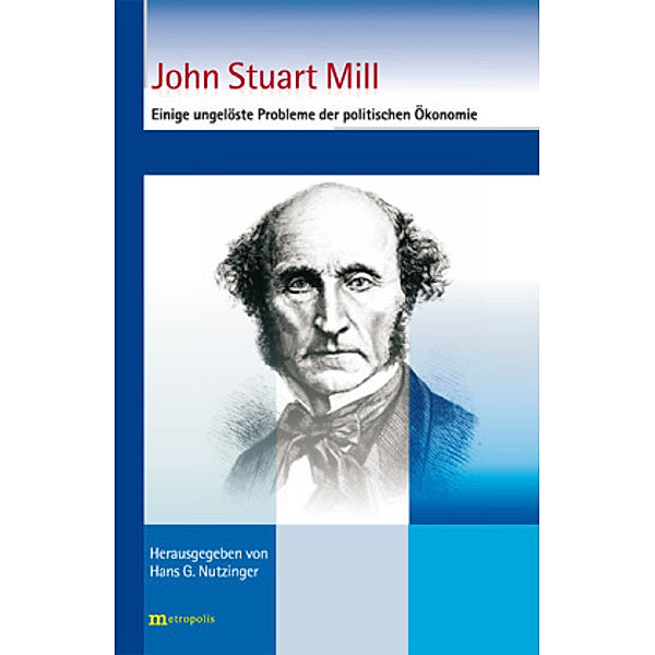 Einige ungelöste Probleme der politischen Ökonomie, John S Mill