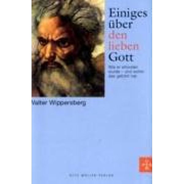 Einiges über den lieben Gott, Walter Wippersberg