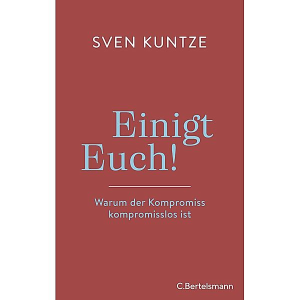 Einigt Euch!, Sven Kuntze