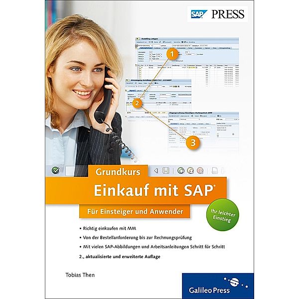 Einkauf mit SAP: Der Grundkurs für Einsteiger und Anwender / SAP Press, Tobias Then