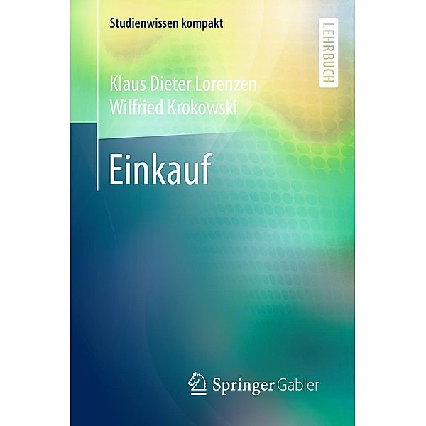 Einkauf / Studienwissen kompakt, Klaus Dieter Lorenzen, Wilfried Krokowski