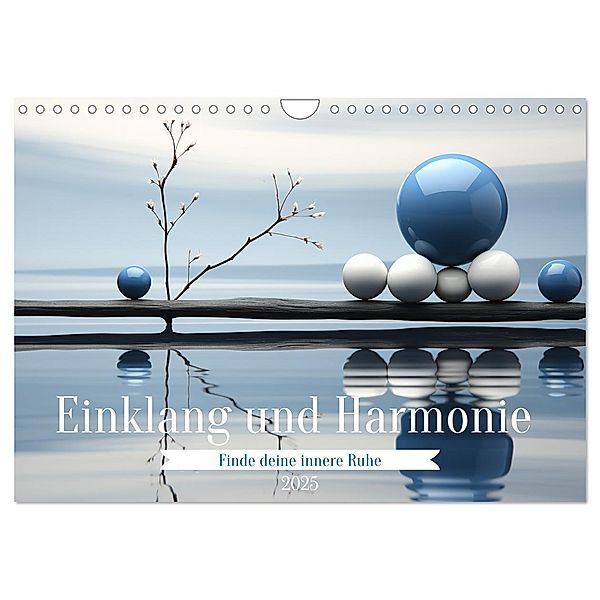 Einklang und Harmonie (Wandkalender 2025 DIN A4 quer), CALVENDO Monatskalender, Calvendo, Cathrin Illgen