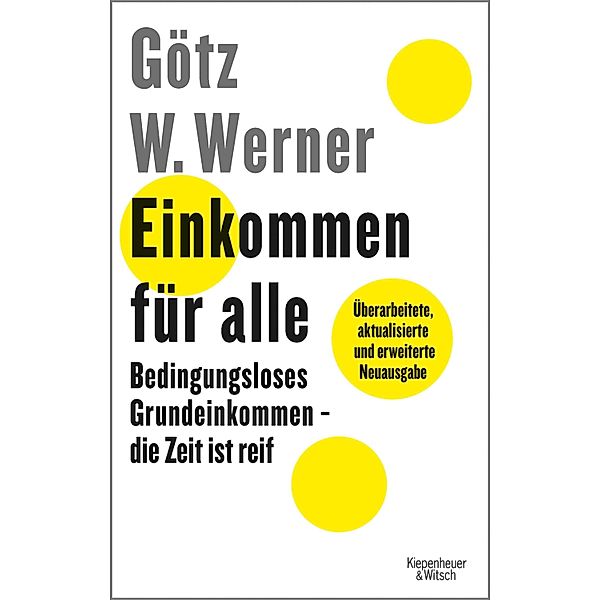 Einkommen für alle, Götz W. Werner, Enrik Lauer