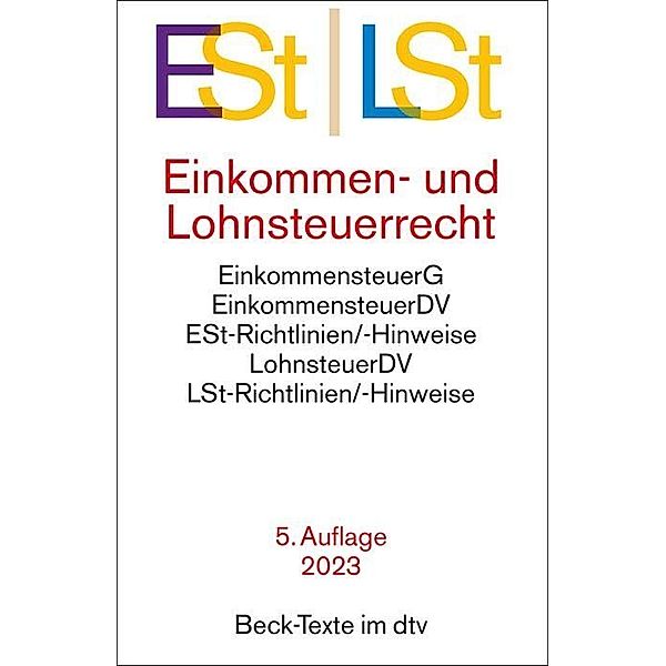 Einkommen- / Lohnsteuerrecht ESt / LSt