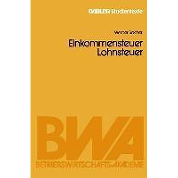 Einkommensteuer / Lohnsteuer, Werner Sacher