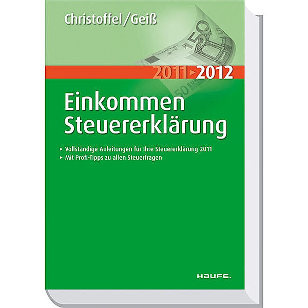 EinkommenSteuererklärung 2011/2012, Hans-Günter Christoffel, Wolfgang Geiß