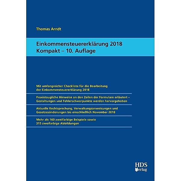 Einkommensteuererklärung 2018 Kompakt, Thomas Arndt