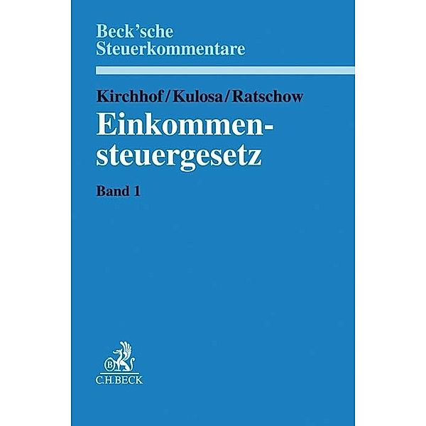 Einkommensteuergesetz  Band 1: §§ 1-8