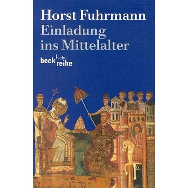 Einladung ins Mittelalter, Horst Fuhrmann