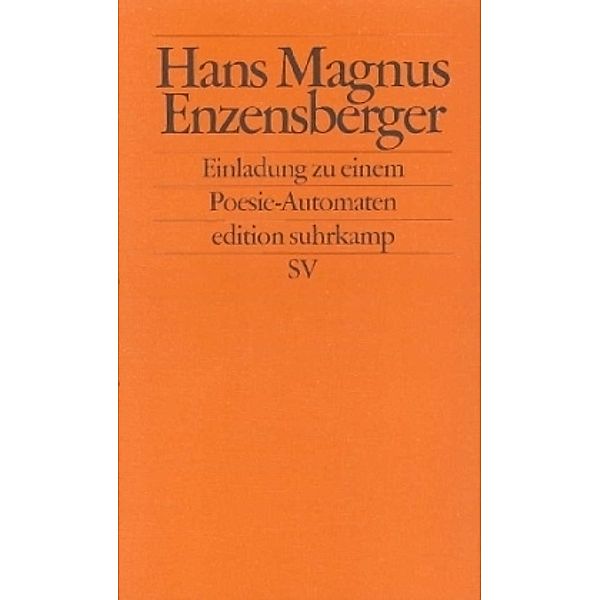 Einladung zu einem Poesie-Automaten, Hans Magnus Enzensberger