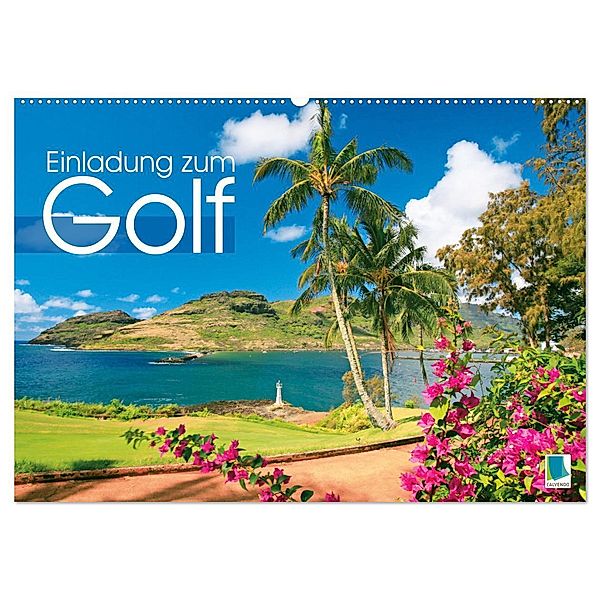 Einladung zum Golf (Wandkalender 2025 DIN A2 quer), CALVENDO Monatskalender, Calvendo