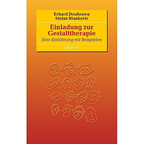 Einladung zur  Gestalttherapie, Erhard Doubrawa, Stefan Blankertz