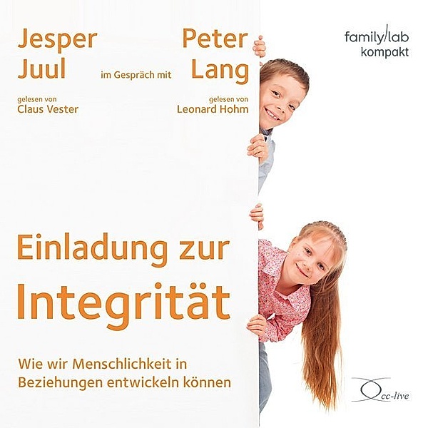 Einladung zur Integrität,1 Audio-CD, Jesper Juul, Peter Lang