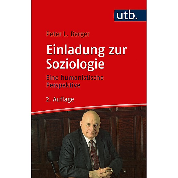 Einladung zur Soziologie, Peter L. Berger