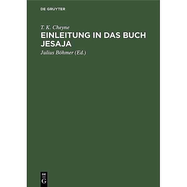 Einleitung in das Buch Jesaja, T. K. Cheyne