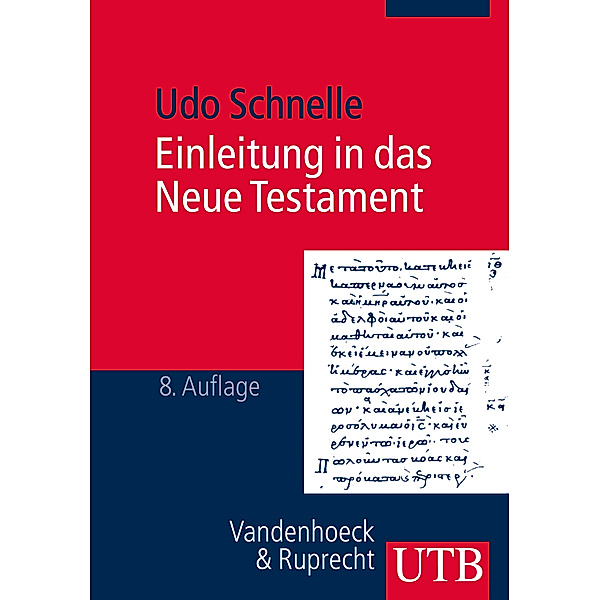 Einleitung in das Neue Testament, Udo Schnelle