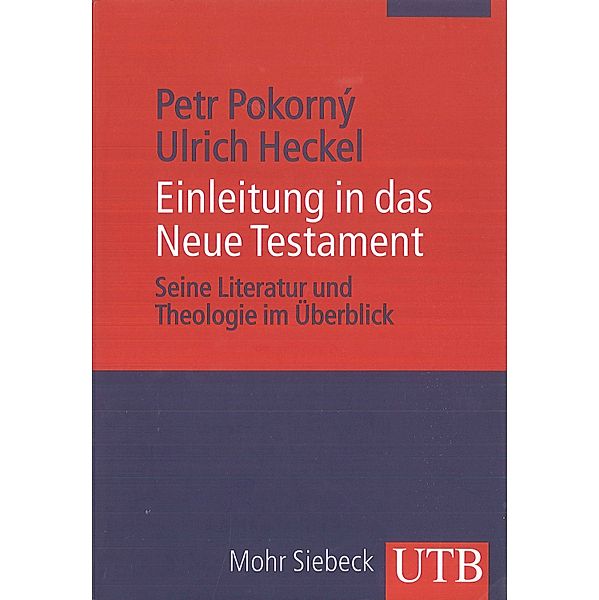 Einleitung in das Neue Testament, Petr Pokorny, Ulrich Heckel