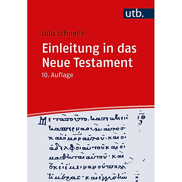 Einleitung in das Neue Testament, Udo Schnelle