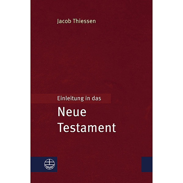 Einleitung in das Neue Testament, Jacob Thiessen