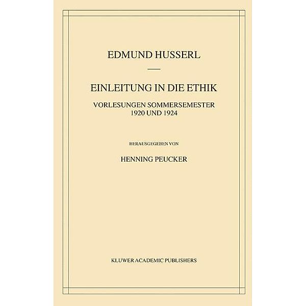 Einleitung in die Ethik, Edmund Husserl, Henning Peucker