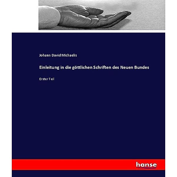 Einleitung in die göttlichen Schriften des Neuen Bundes, Johann David Michaelis