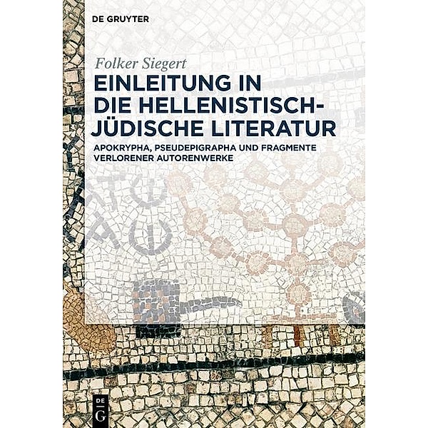 Einleitung in die hellenistisch-jüdische Literatur, Folker Siegert