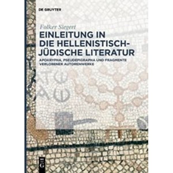 Einleitung in die hellenistisch-jüdische Literatur, Folker Siegert
