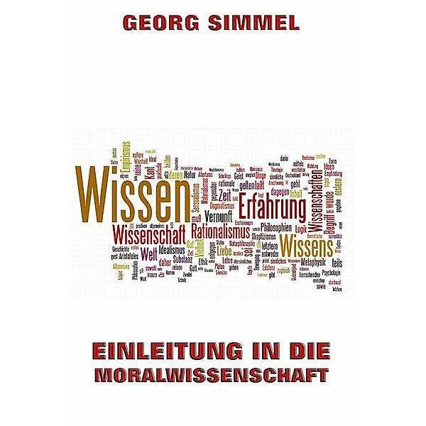 Einleitung in die Moralwissenschaft, Georg Simmel