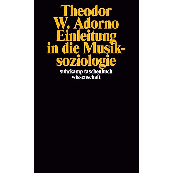 Einleitung in die Musiksoziologie, Theodor W. Adorno