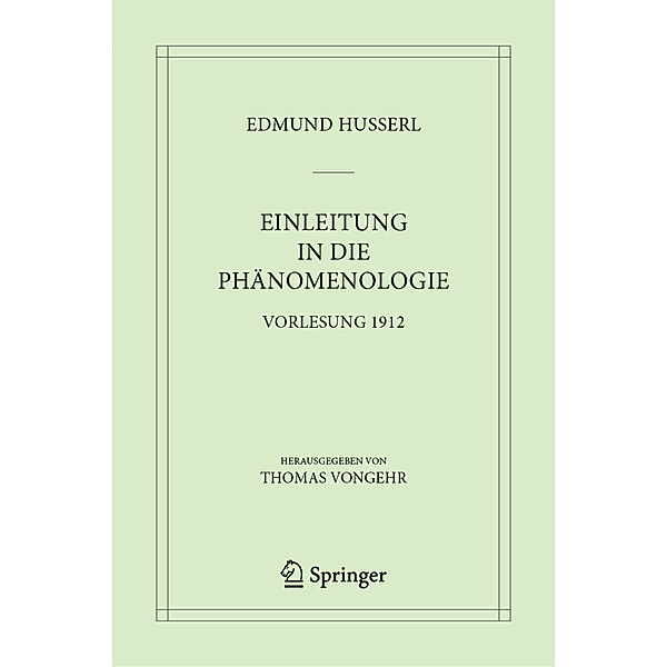 Einleitung in die Phänomenologie, Edmund Husserl