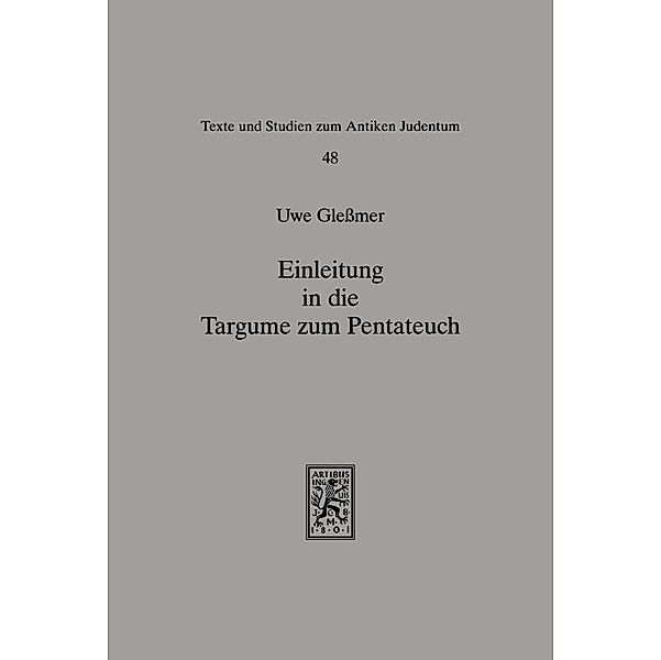 Einleitung in die Targume zum Pentateuch, Uwe Glessmer