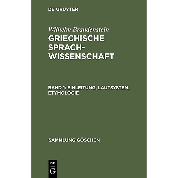 Einleitung, Lautsystem, Etymologie, Wilhelm Brandenstein