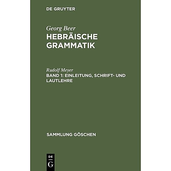 Einleitung, Schrift- und Lautlehre, Rudolf Meyer