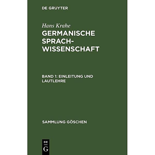 Einleitung und Lautlehre / Sammlung Göschen Bd.238, Hans Krahe