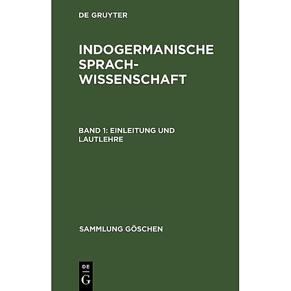 Einleitung und Lautlehre / Sammlung Göschen Bd.59