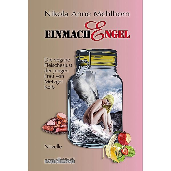 EinmachEngel, Nikola Anne Mehlhorn