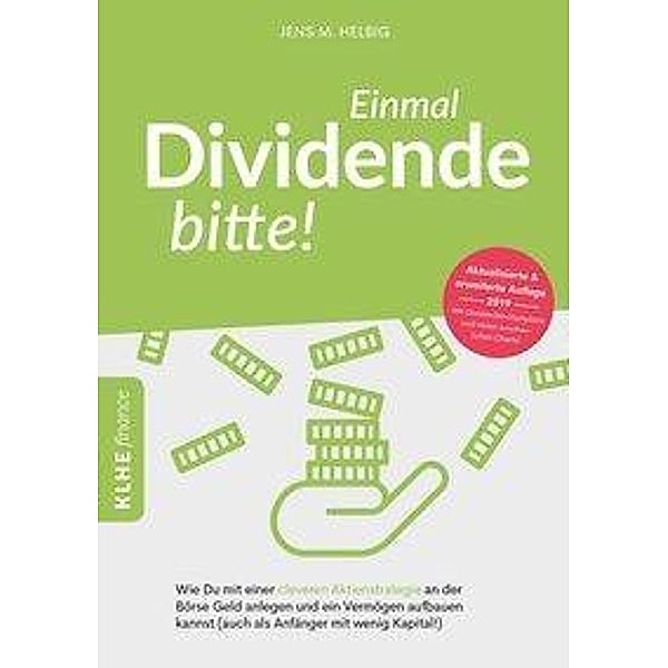 Einmal Dividende bitte!, Jens M. Helbig