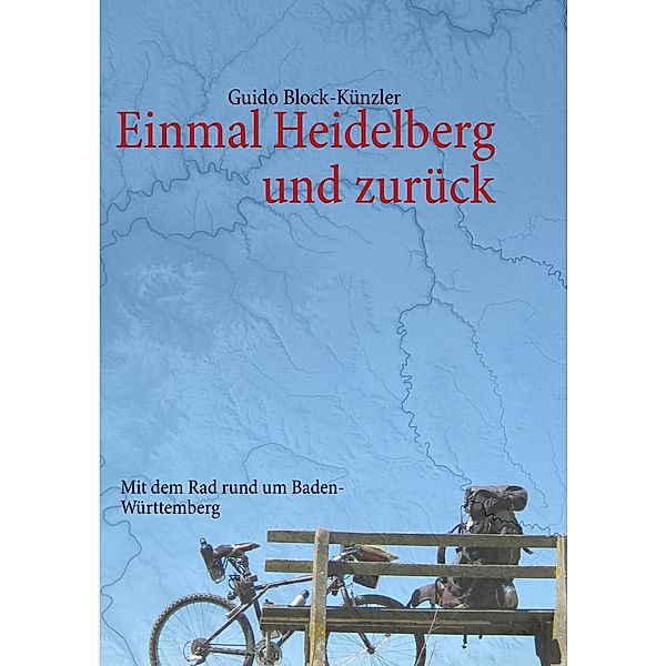 Einmal Heidelberg und zurück, Guido Block-Künzler