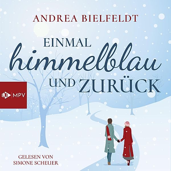 Einmal Himmelblau und zurück, Andrea Bielfeldt