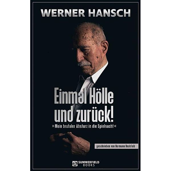 Einmal Hölle und zurück!, Werner Hansch, Hermann Beckfeld