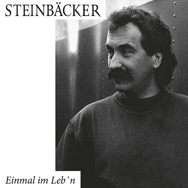 Einmal Im Leb'N (Vinyl), Gert Steinbäcker
