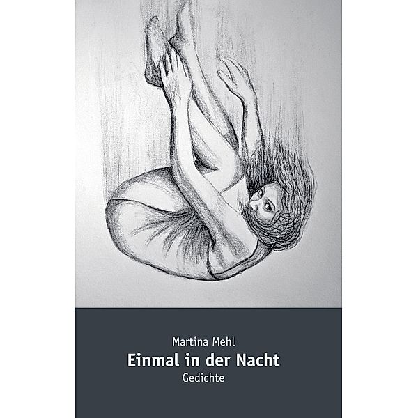 Einmal in der Nacht, Martina Mehl