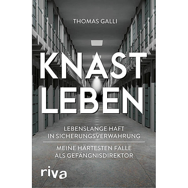 Einmal Knast, immer Knast, Thomas Galli