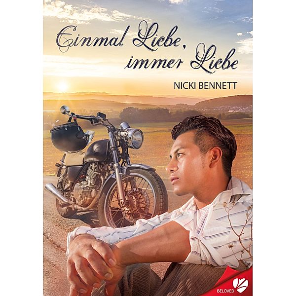 Einmal Liebe, immer Liebe / BELOVED Bd.50, Nicki Bennett