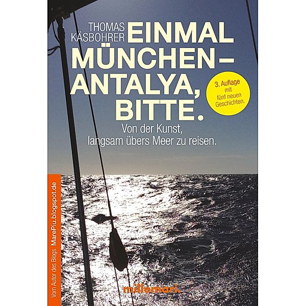 Einmal München - Antalya, bitte., Thomas Käsbohrer