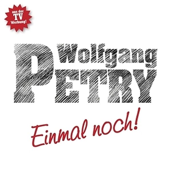 Einmal Noch 2014, Wolfgang Petry